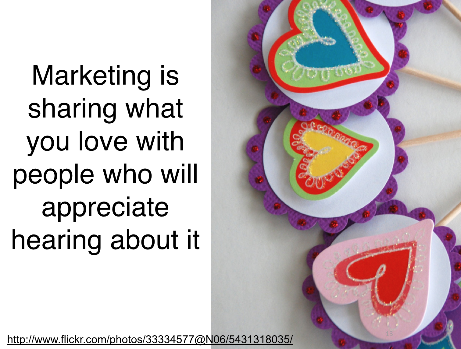 marketing is sharing what you love
