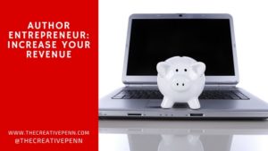 Author Entrepreneur- Increase Your Revenue