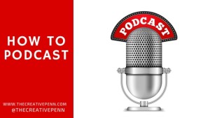 how to podcast