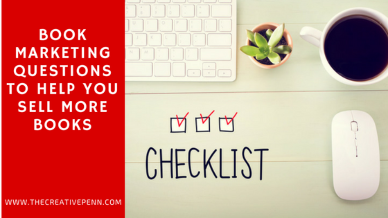 Book Marketing Questions to Help You Sell More Books | The Creative Penn