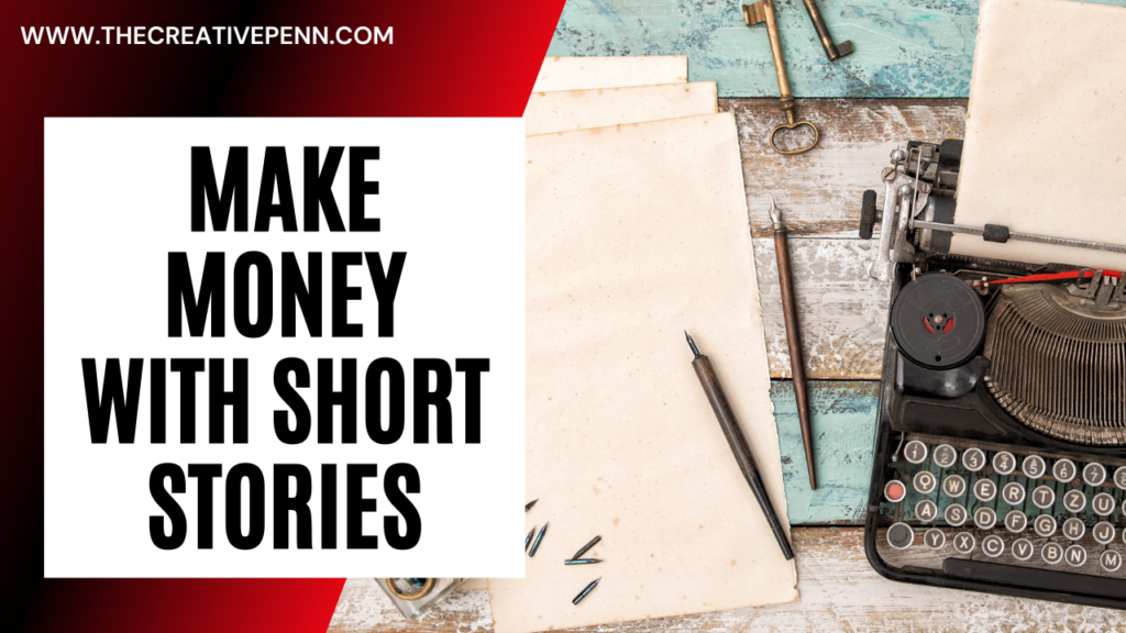 writing short stories to make money