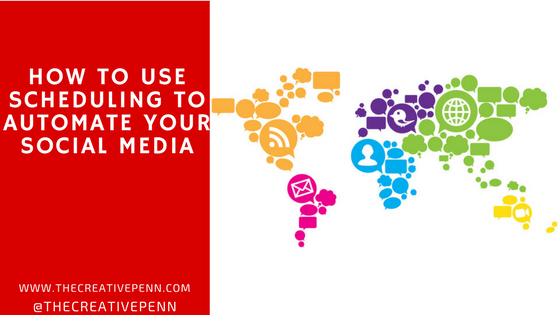 How to Use Scheduling To Automate Your Social Media