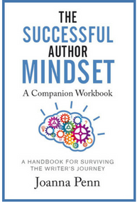 The Successful Author Mindset Workbook by Joanna Penn