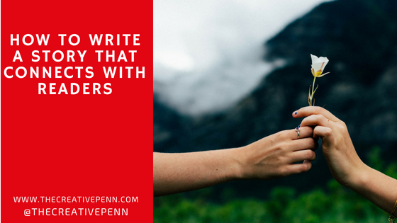 write a story that connects with readers