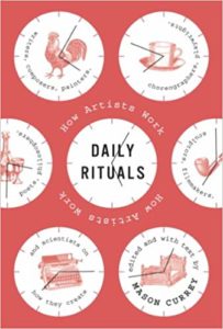 Daily rituals how artists work