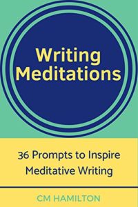 Writing Meditations