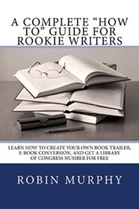 how to guide for rookie writers