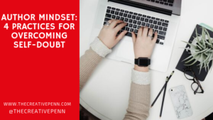 4 Practices For Overcoming Self-Doubt