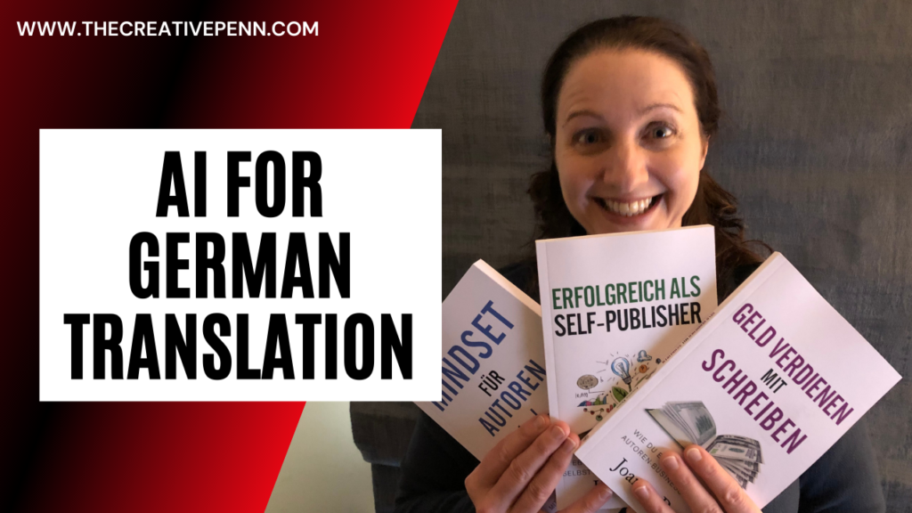 Self-Publishing in Translation: Adventures with AI and German