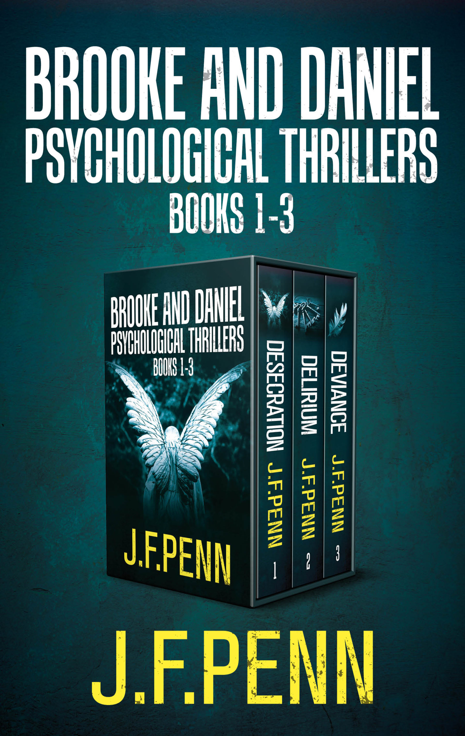 Brooke and Daniel Psychological Thriller Boxset by J.F. Penn