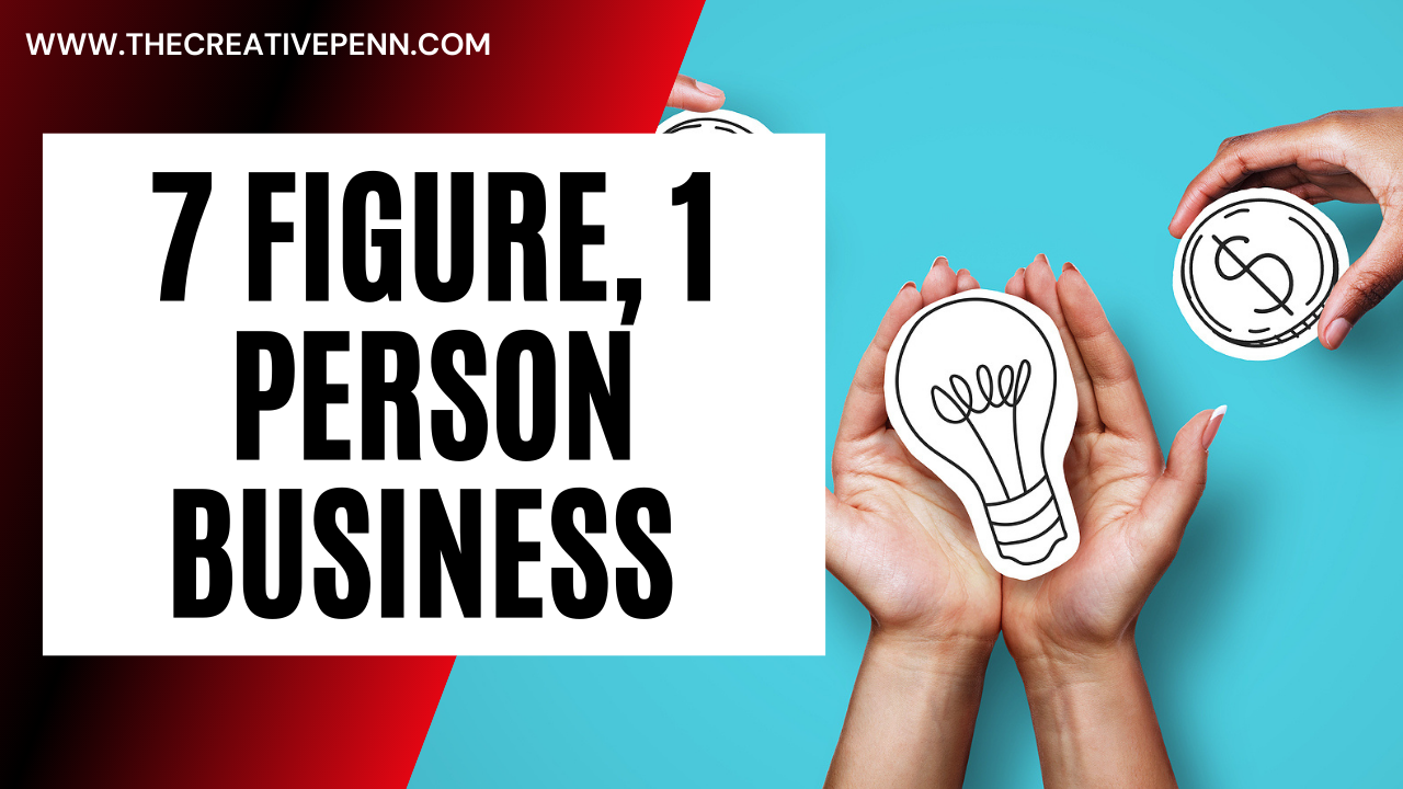 7 figure one person business