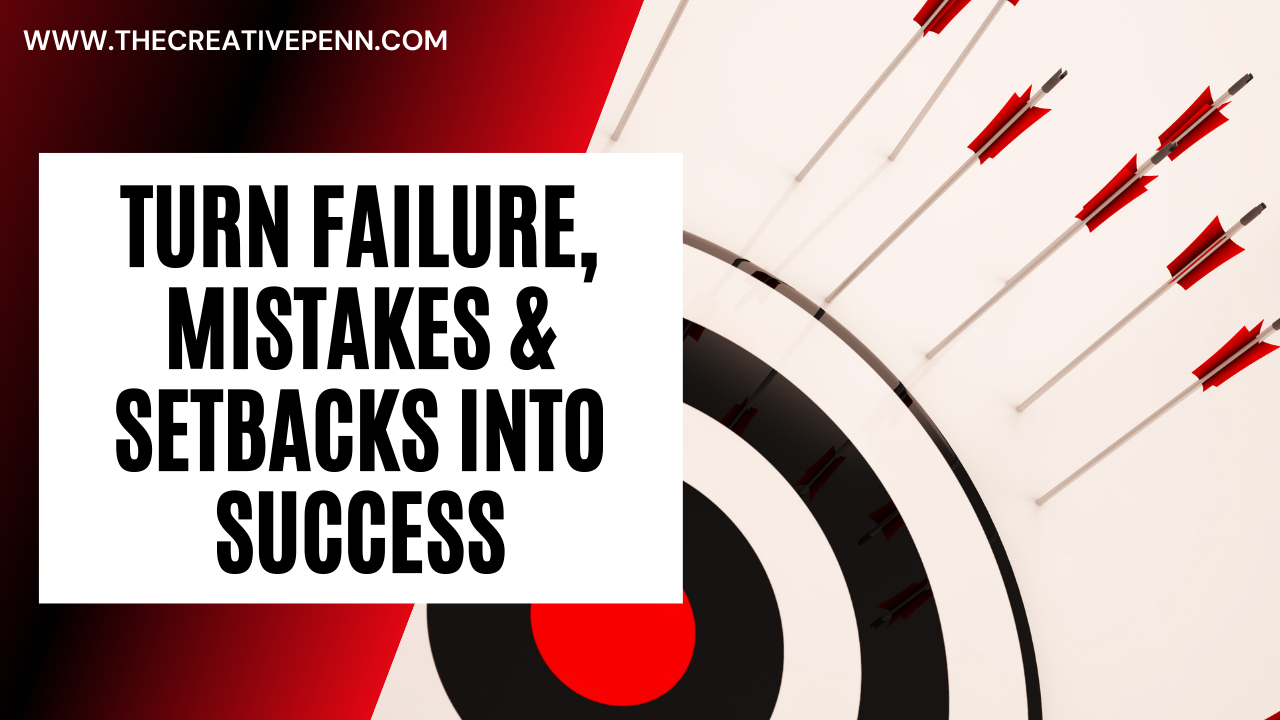 Turn Failure To Success
