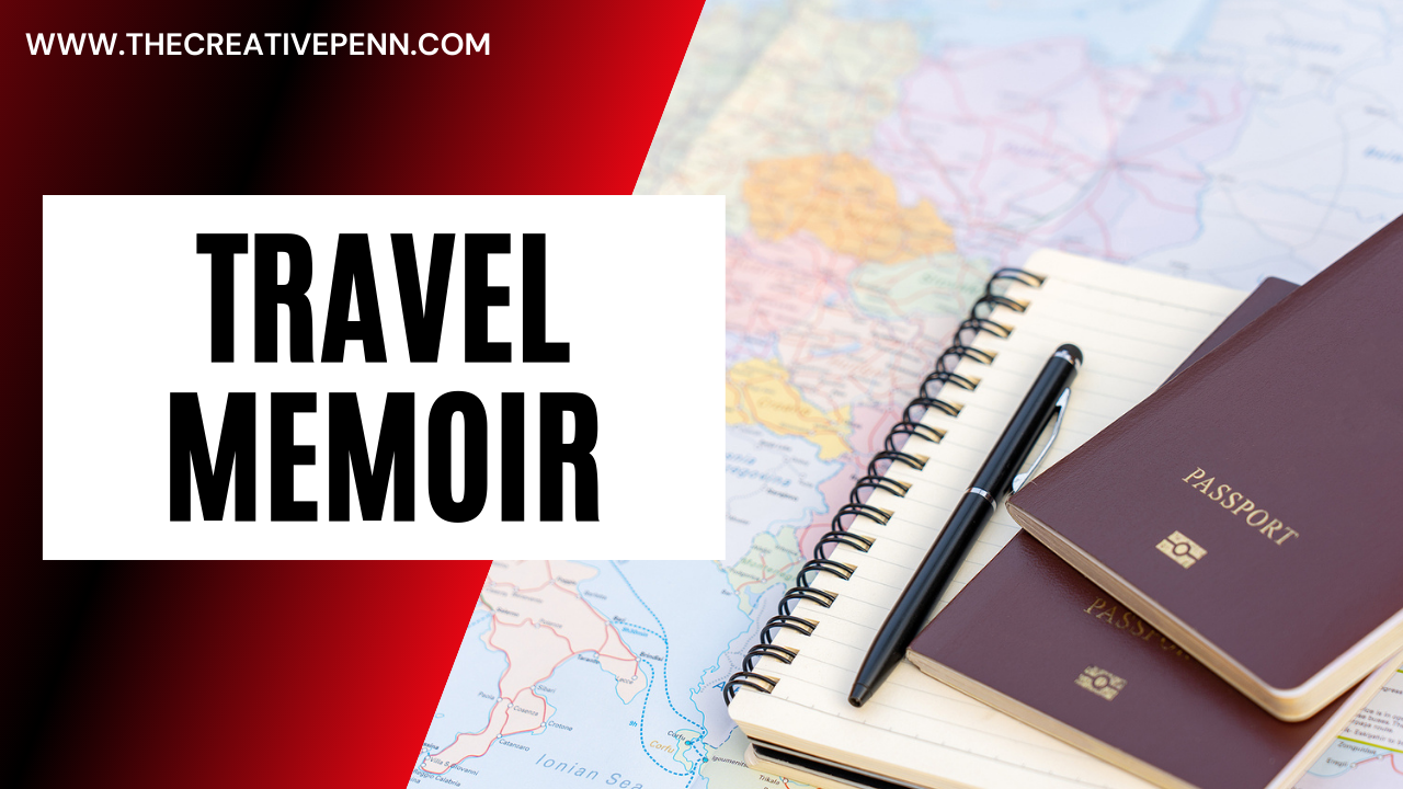 Writing And Marketing Travel Memoir