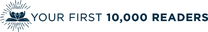 Your First 10K readers