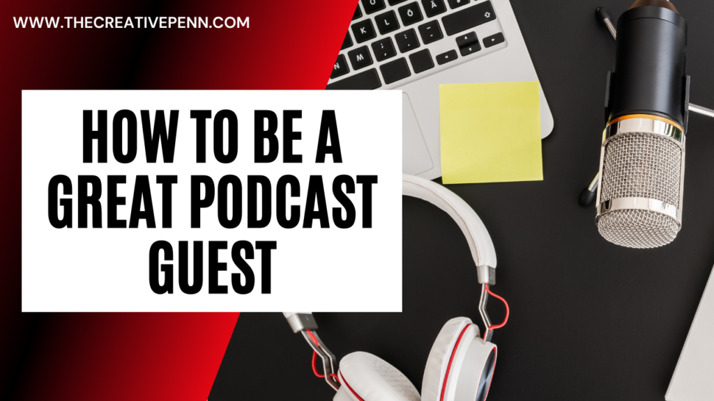 how to be a great podcast guest