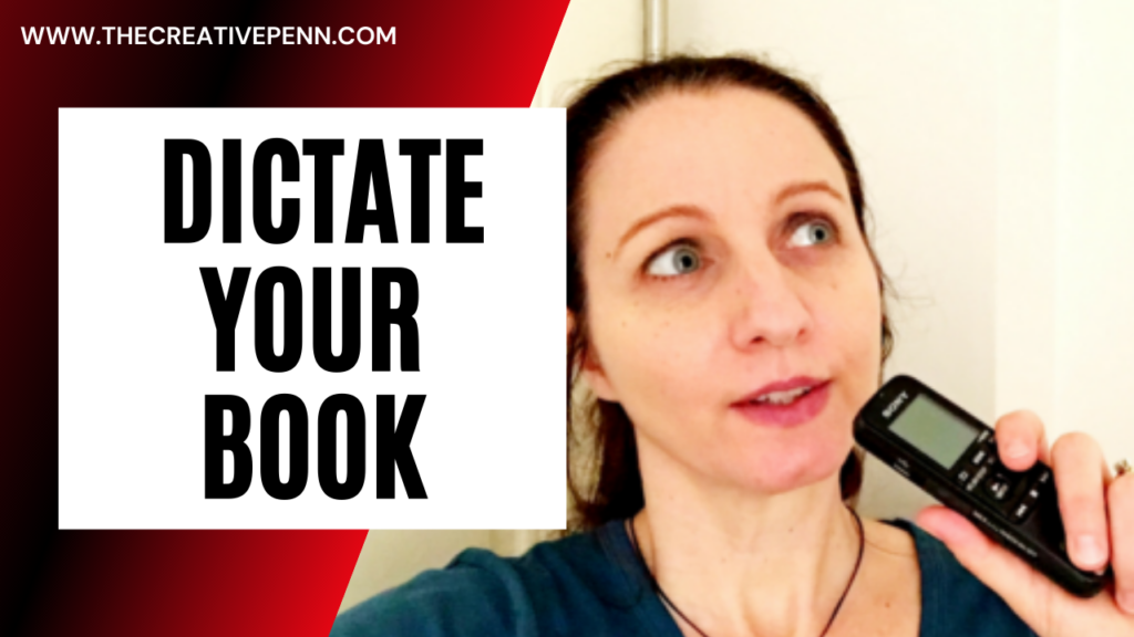 how to dictate your book