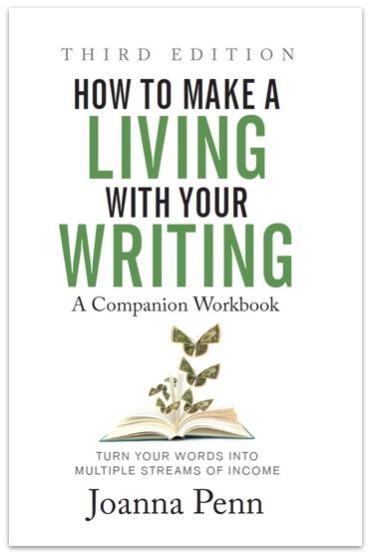 How to Make a Living with Your Writing 3rd Edition Workbook by Joanna Penn