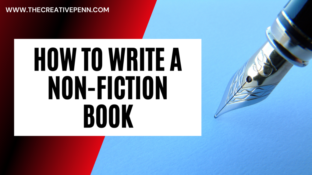 how to write a book non fiction how to write a non fiction book