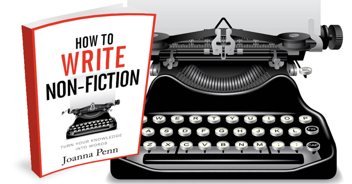 How To Write Non-Fiction. Turn Your Knowledge Into Words | The Creative