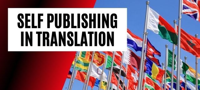 Self publishing in translation