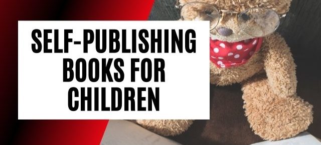 Lessons Learned From A Decade Of Self-Publishing And Marketing Children’s Books With Karen Inglis