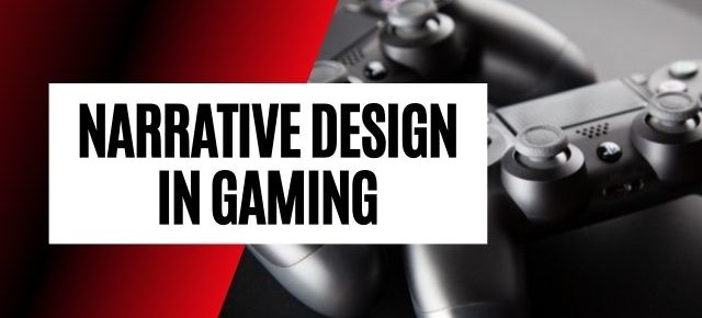 narrative design in gaming