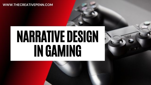 narrative design in gaming