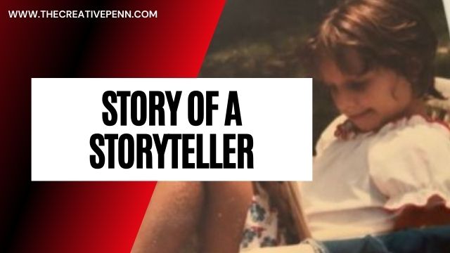 Story of a storyteller