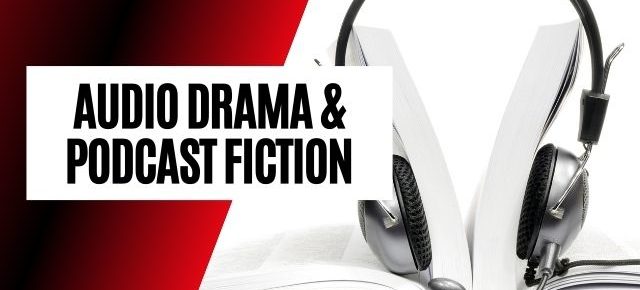 Writing And Producing Audio Drama And Podcast Fiction With Sarah Werner