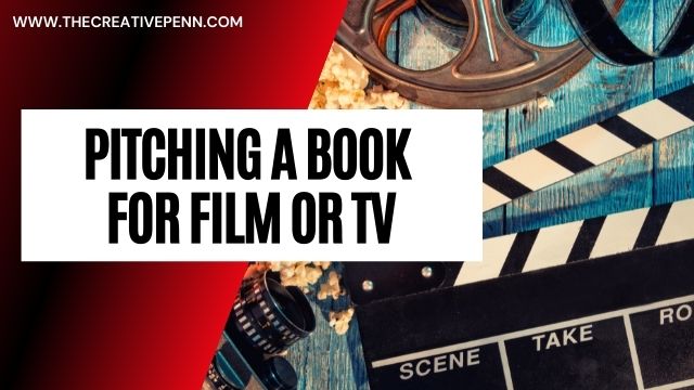 Pitching a book for film or TV
