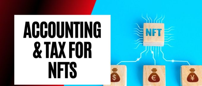 Accounting and tax for NFTs