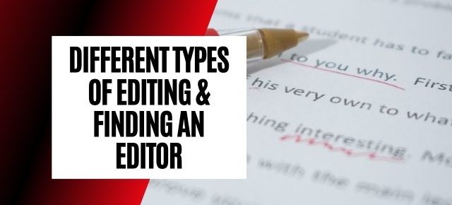Different types of editing