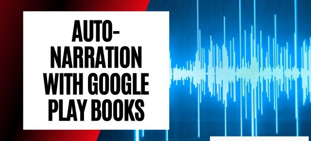 Google Play auto narration