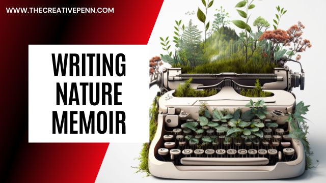 writing nature memoir