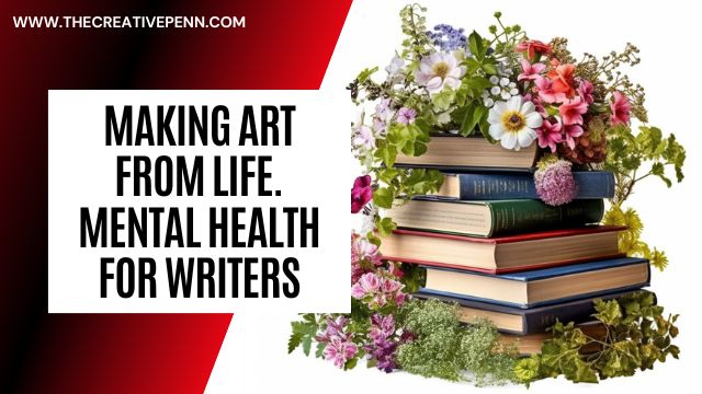 Mental health for writers