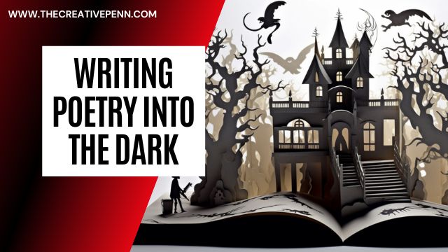 Writing poetry into the dark