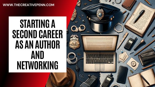 second career as an author and networking
