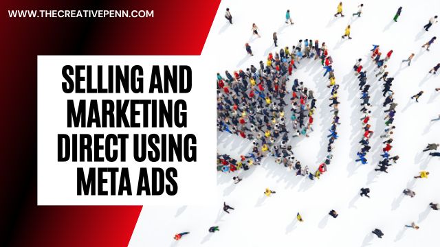 sellling and marketing with meta ads