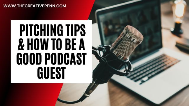 podcast pitching and be a good guest