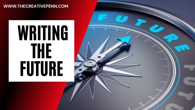 writing the future
