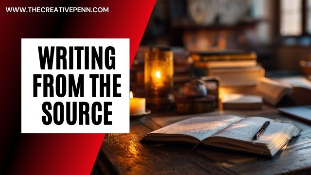 writing from the source