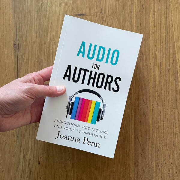 Audio for Authors by Joanna Penn