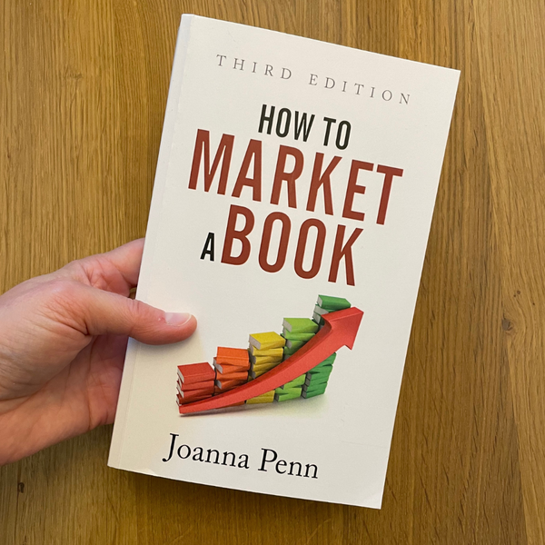 How to Market a Book by Joanna Penn