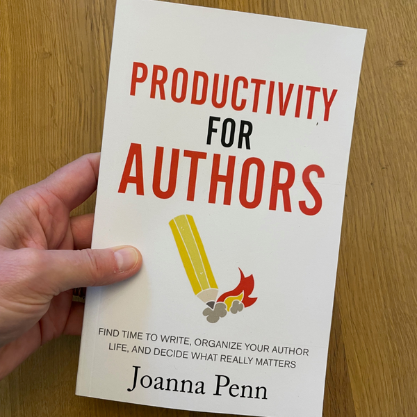 Productivity for Authors by Joanna Penn