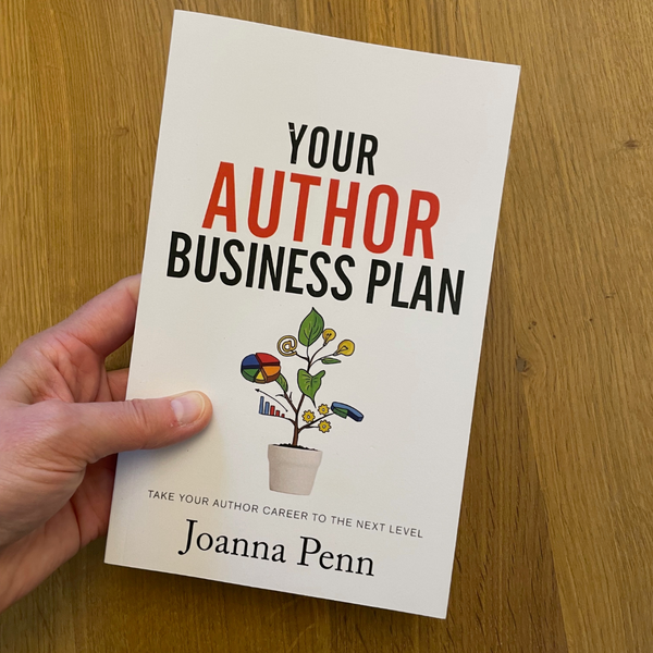 Your Author Business Plan by Joanna Penn